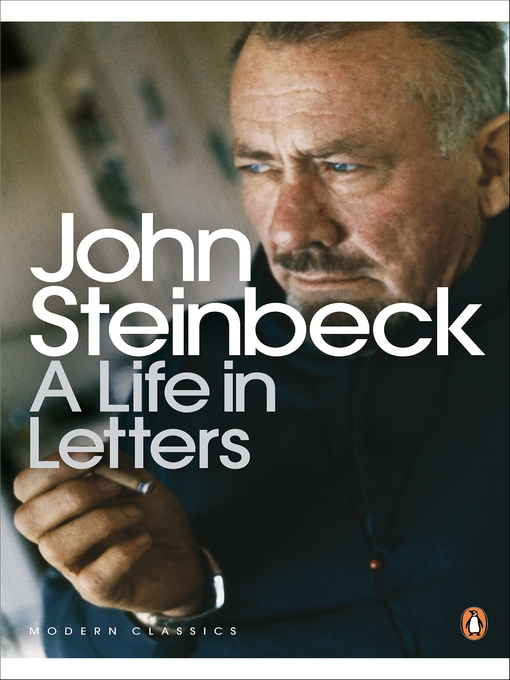 Title details for A Life in Letters by John Steinbeck - Wait list